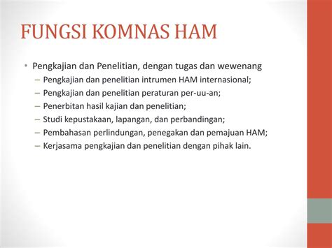 Tujuan Dan Fungsi Komnas Ham