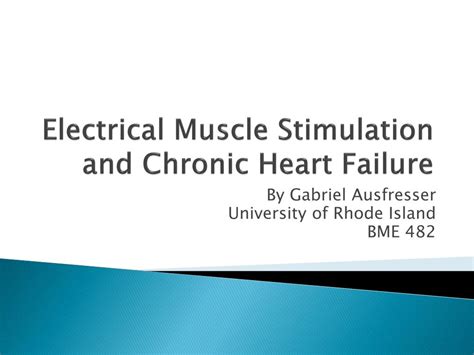 Ppt Electrical Muscle Stimulation And Chronic Heart Failure