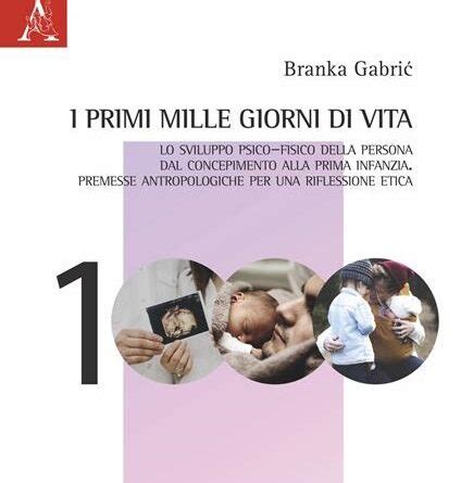 Presentazione Del Libro I Primi Mille Giorni Di Vita