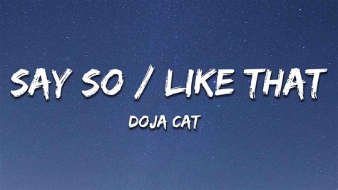 Doja Cat Say So Like That Mashup Lyrics Youtube