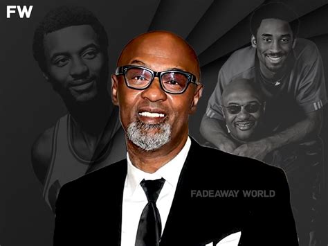 Joe Bryant, Father Of Kobe Bryant, Has Passed Away At The Age Of 69 - Fadeaway World