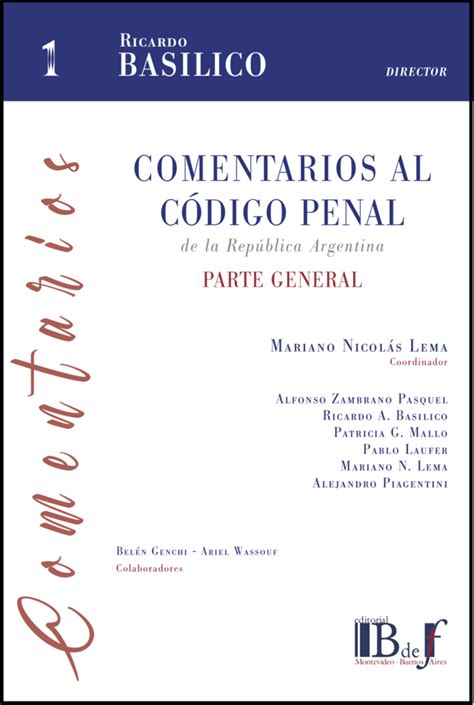 Basílico Ricardo A dir Comentarios al código penal de la