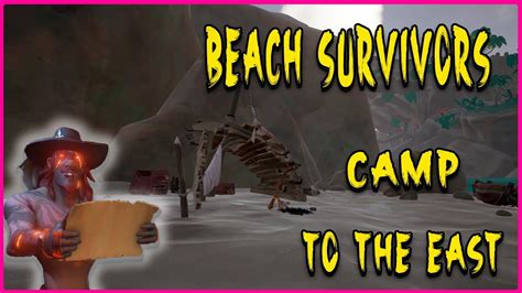 BEACH SURVIVORS CAMP TO THE EAST Thieves Haven YouTube