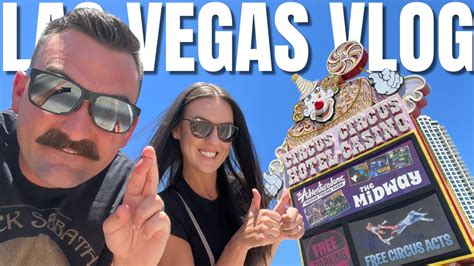 Las Vegas Vlog Day Circus Circus Beer Park Ri Ra Mandalay