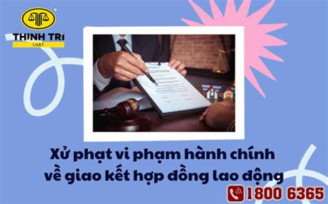 Tổng hợp mức phạt hành chính đối với người sử dụng lao động vi phạm