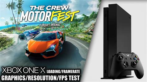 The Crew Motorfest Xbox One X Gameplay Fps Test Youtube