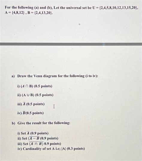 Solved For The Following A And B Let The Universal Set