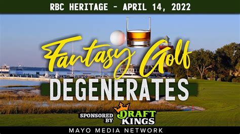 2022 RBC Heritage DraftKings Plays Fantasy Golf Degenerates YouTube