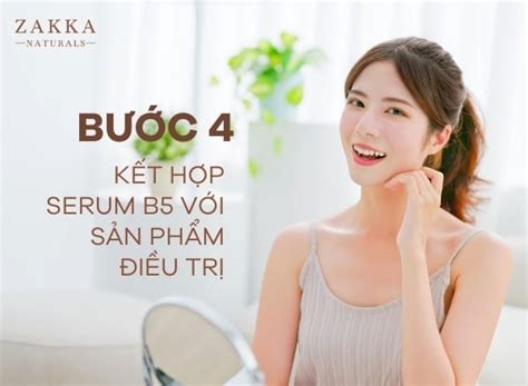 Serum B5 Có Tác Dụng Gì Dùng Đúng Cách Tăng 200 Hiệu Quả Zakka Naturals