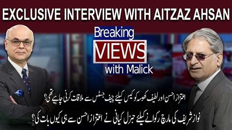 Breaking Views With Malick Exclusive Interview With Aitzaz Ahsan 10