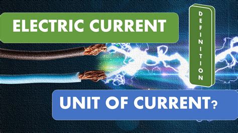 What Is The Definition Of Electrical Current