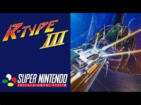 R Type III The Third Lightning SNES TAS YouTube