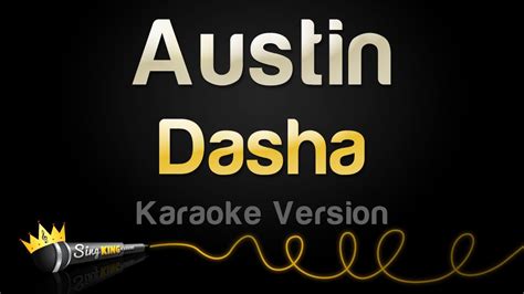 Dasha Austin Karaoke Version Youtube