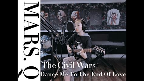 The Civil Wars Dance Me To The End Of Love Cover 9 Yrs Old YouTube