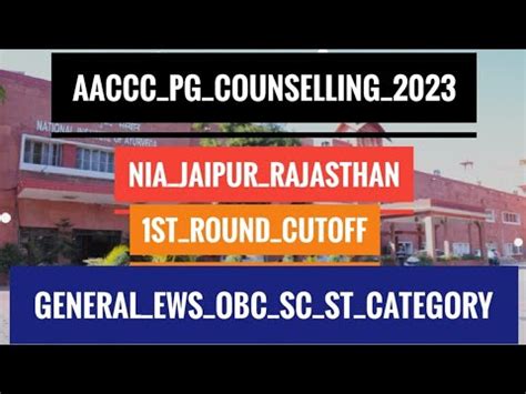 Aaccc Pg Counselling St Round Cutoff Nia Jaipur Category And