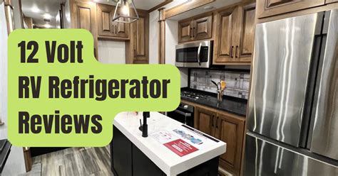 Volt Rv Refrigerator Fridge Fad Or The Real Deal Rving Beginner