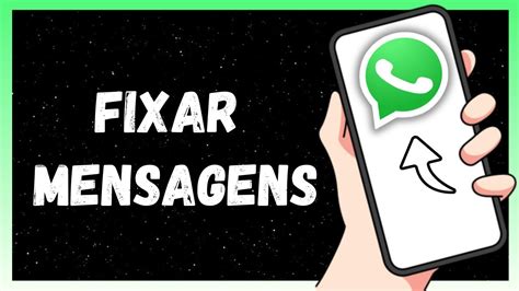 Como Fixar Mensagens Em Conversas No WHATSAPP 2024 Nova Função YouTube