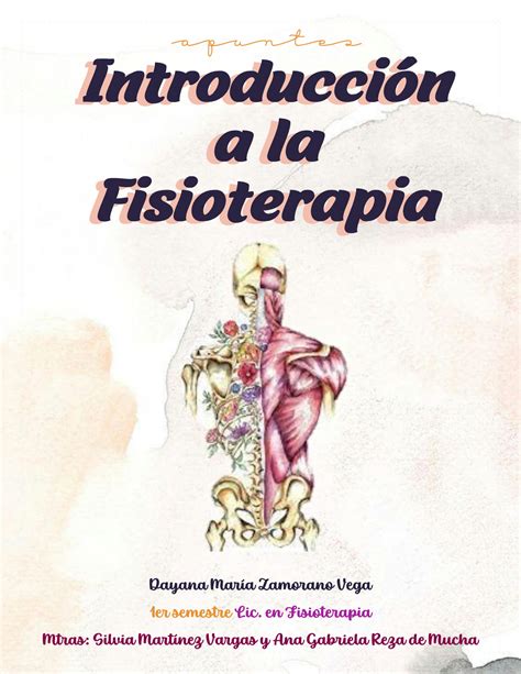 Solution Apuntes Introducci N A La Fisioterapia Studypool