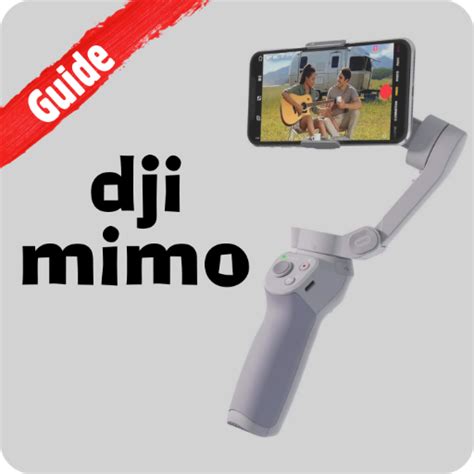 dji mimo Guide - Apps on Google Play