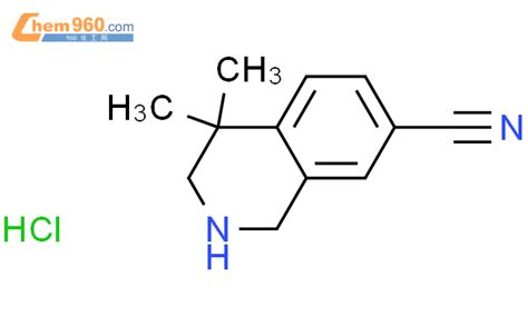 1203682 40 9 4 4 二甲基 1 2 3 4 四氢异喹啉 7 甲腈盐酸盐化学式结构式分子式mol 960化工网