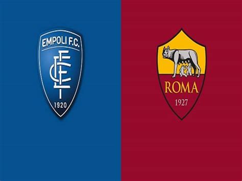 L Ch S I U Empoli Vs As Roma H Ng Y