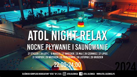 Atol Night Relax Atol Aquapark Si Ownia Kompleks Rekreacyjny Ole Nica