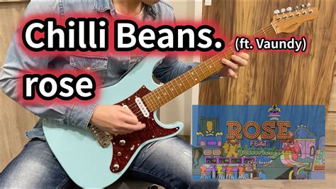 Chilli Beans Rose Ft Vaundy Tab Guitar Tab Youtube