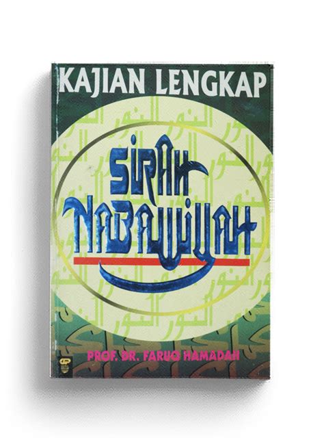 Kajian Lengkap Sirah Nabawiyah