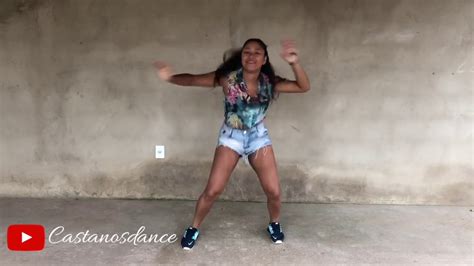 So Quer Vrau Mc Mm Castanos Dance I Coreografia Youtube