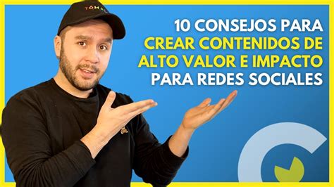 10 CONSEJOS PARA CREAR CONTENIDO DE VALOR PARA REDES SOCIALES YouTube