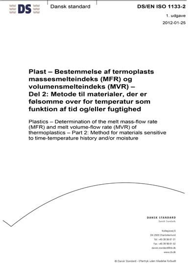 DS EN ISO 1133 2 2012 Plastics Determination Of The Melt Mass Flow