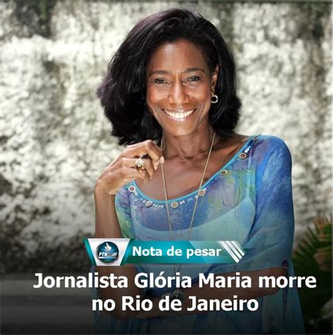 Jornalista Glória Maria Morre No Rio De Janeiro Ptn News