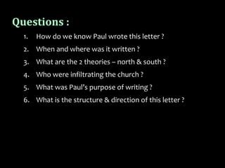 New Testament Survey no.13: Paul - His Letter to Galatia | PPT