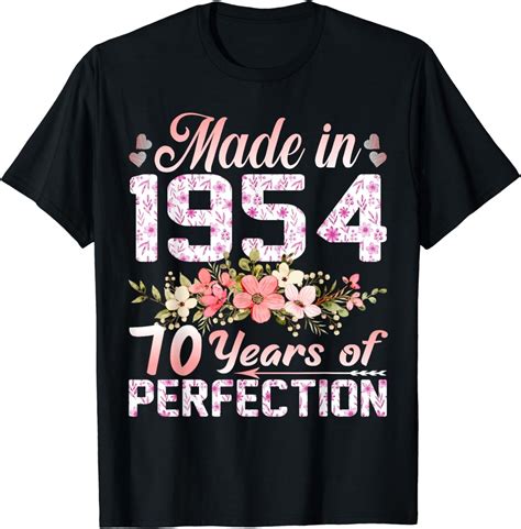 Made In 1954 70 Years Of Perfection 70th Birthday T Shirt