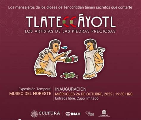 Llega al Museo del Noreste la exposición Tlateccáyotl los artistas de