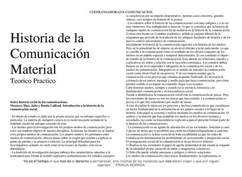 Historia De La Comunicacion Resumen 1 “no Es El Tiempo El Que Nos Da El Derecho A Permanecer