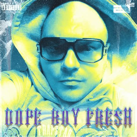 Twr Dope Boy Fresh Lyrics And Tracklist Genius