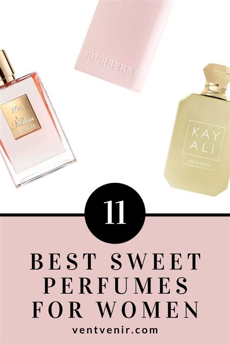 11 Best Sweet Perfumes For Women Long Lasting Best Sweet Scented