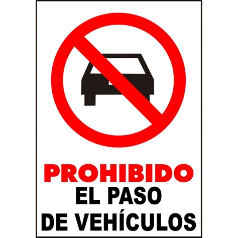 Lista 97 Imagen De Fondo Cartel De Prohibido El Paso Para Imprimir El