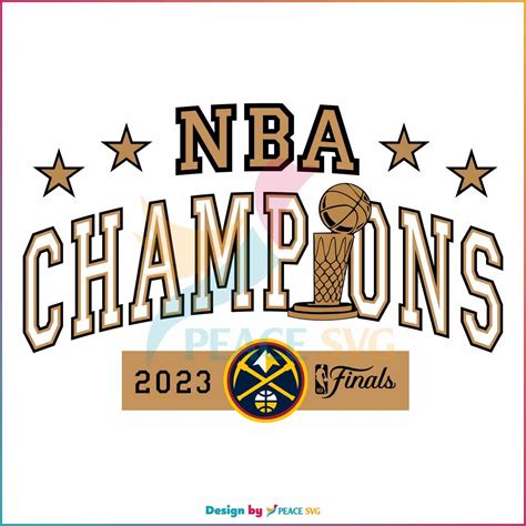 Denver Nuggets Nba Finals Champions Svg Cutting Digital File Peacesvg