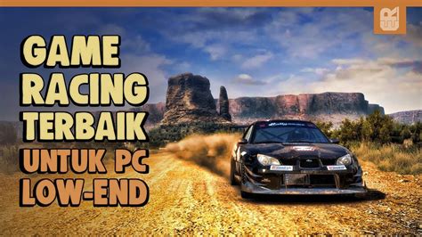 5 Game Pc Racing Ringan Terbaik Youtube