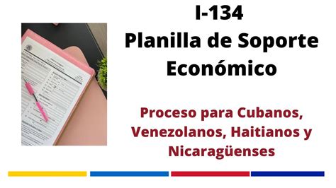 Explicamos La I 134 Para El Proceso Para Cubanos Venezolanos