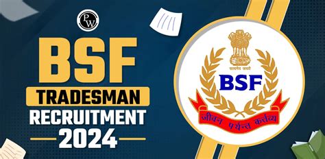 Bsf Tradesman Recruitment 2024 Out For 2140 Vacancies Apply Now