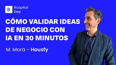 C Mo Validar Ideas De Negocio Con Ia En Minutos Youtube