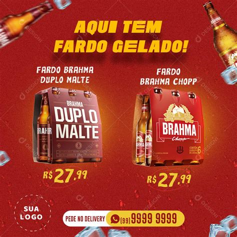 Fardo Gelado Brahma Duplo Malte E Brahma Chopp Social Media Psd