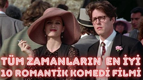 T M Zamanlar N En Iyi Romantik Komedi Filmi