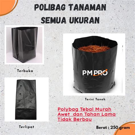 Jual Plastik Polybag Semai Bibit Tanaman 250 Gram Berbagai Ukuran