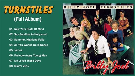 Billy Joel Turnstiles Full Album 1976 With Lyrics Download Links