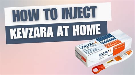 How To Inject Kevzara At Home Youtube