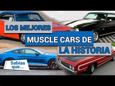 Top 10 los Muscle cars más recordados de la historia